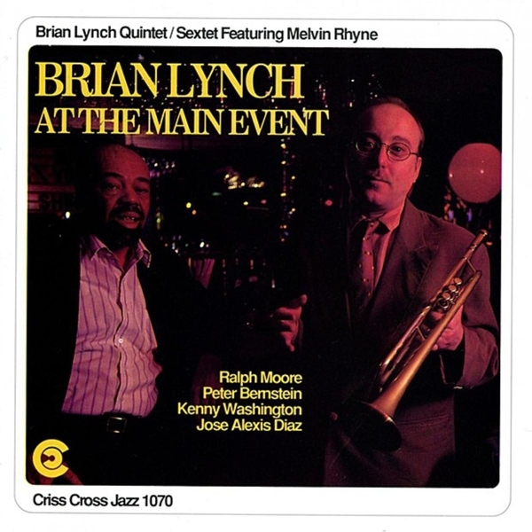 Lynch Brian -Quintet/Sex - At The Main Event ryhmässä CD / Jazz/Blues @ Bengans Skivbutik AB (4211726)