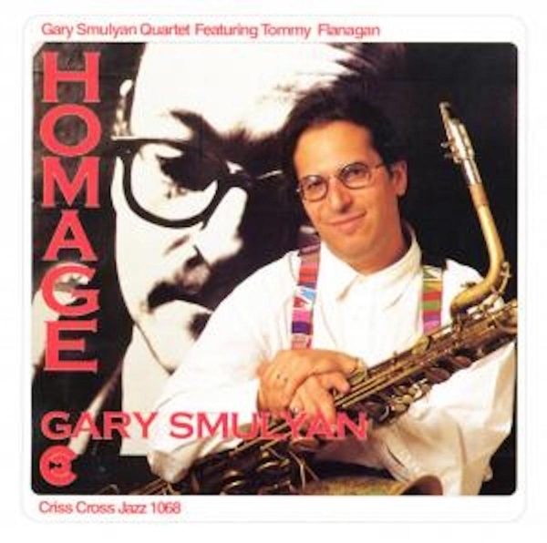 Smulyan Gary -Quartet- - Homage ryhmässä CD / Jazz/Blues @ Bengans Skivbutik AB (4211727)