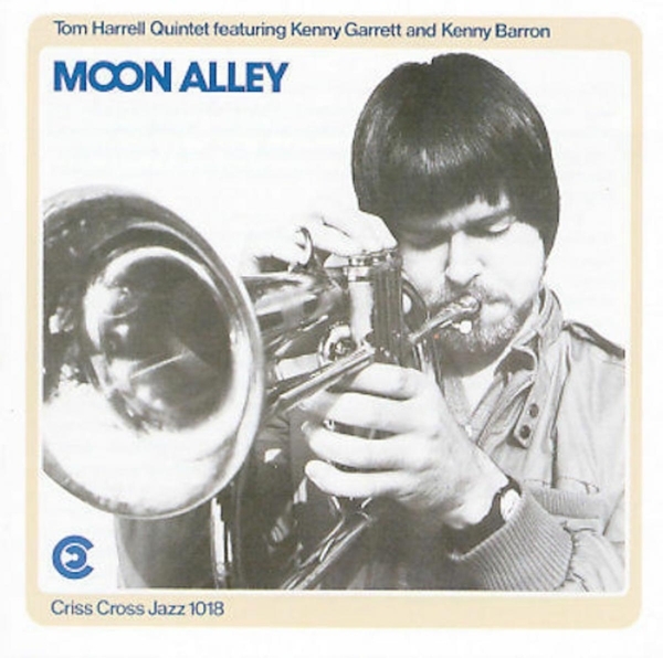Harrell Tom -Quintet- - Moon Alley ryhmässä CD / Myydyimmät @ Bengans Skivbutik AB (4211738)