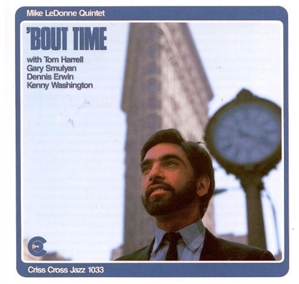 Ledonne Mike -Quintet- - 'bout Time ryhmässä CD / Jazz/Blues @ Bengans Skivbutik AB (4211740)