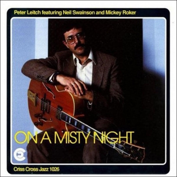 Leitch Peter - On A Misty Night ryhmässä CD / Jazz/Blues @ Bengans Skivbutik AB (4211746)