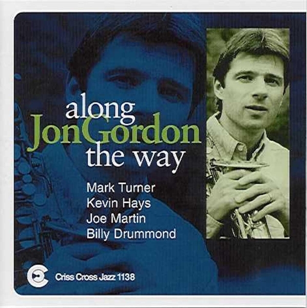 Gordon Jon -Quartet/Quin - Along The Way ryhmässä CD / Myydyimmät @ Bengans Skivbutik AB (4211761)