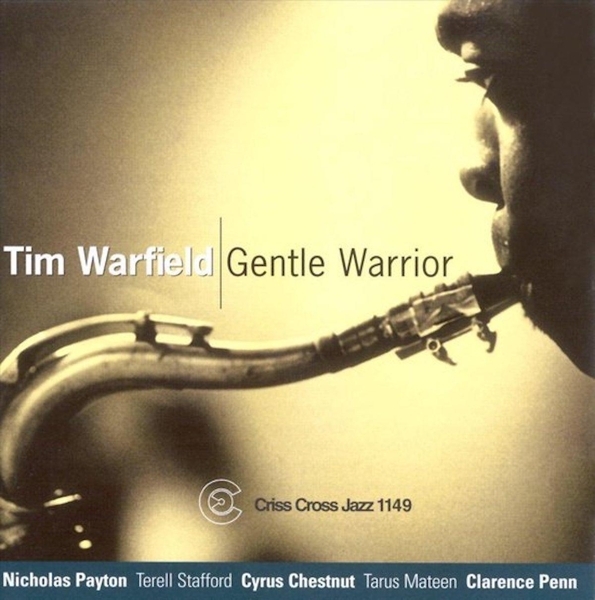 Warfield Tim -Quartet- - Gentle Warrior ryhmässä CD / Myydyimmät @ Bengans Skivbutik AB (4211768)