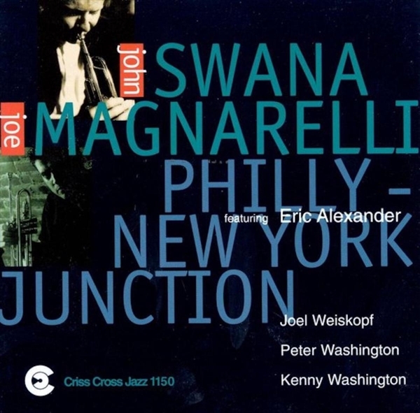 Swana Joe - Philly-New York Junction ryhmässä CD / Jazz/Blues @ Bengans Skivbutik AB (4211769)