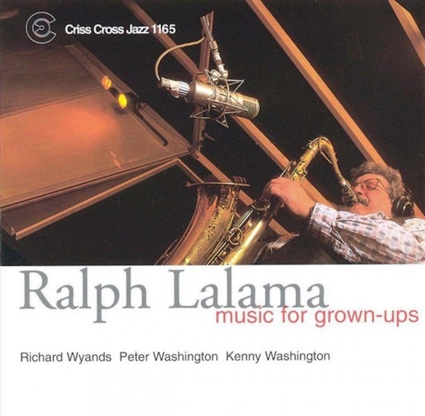 Lalama Ralph -Quartet- - Music For Grown-Ups ryhmässä CD / Myydyimmät @ Bengans Skivbutik AB (4211781)