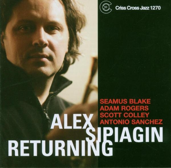 Sipiagin Alex - Returning ryhmässä CD / Jazz/Blues @ Bengans Skivbutik AB (4211783)