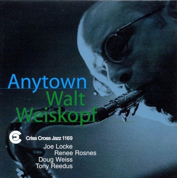 Weiskopf Walt - Anytown ryhmässä CD / Jazz/Blues @ Bengans Skivbutik AB (4211786)