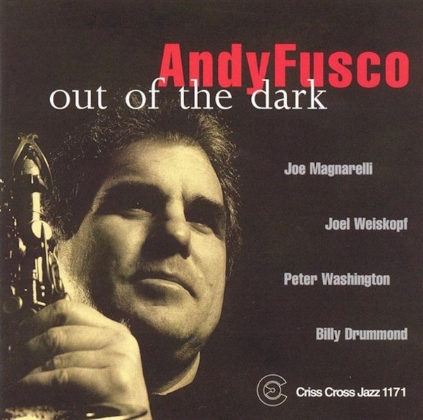 Fusco Andy - Out Of The Dark ryhmässä CD / Jazz/Blues @ Bengans Skivbutik AB (4211787)