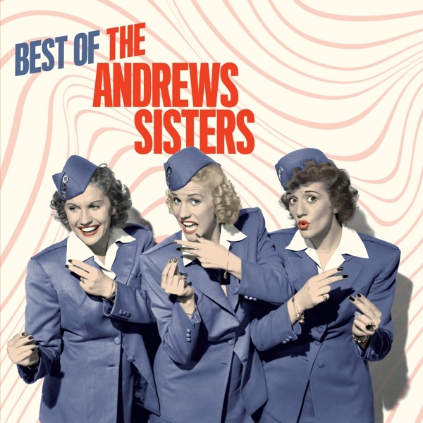 Andrews Sisters - Very Best Of ryhmässä CD / Myydyimmät @ Bengans Skivbutik AB (4211807)