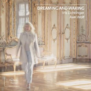 Iris Lichtinger - Dreaming And Waking ryhmässä CD @ Bengans Skivbutik AB (4211815)