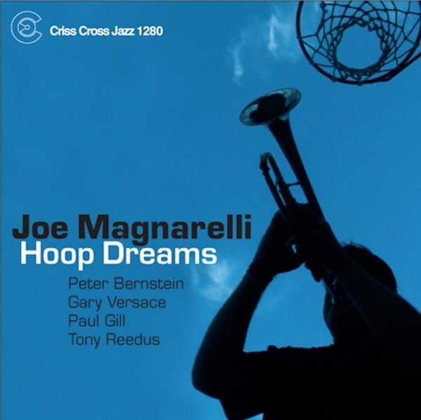 Magnarelli Joe -Quartet- - Hoop Dreams ryhmässä CD / Myydyimmät @ Bengans Skivbutik AB (4211832)