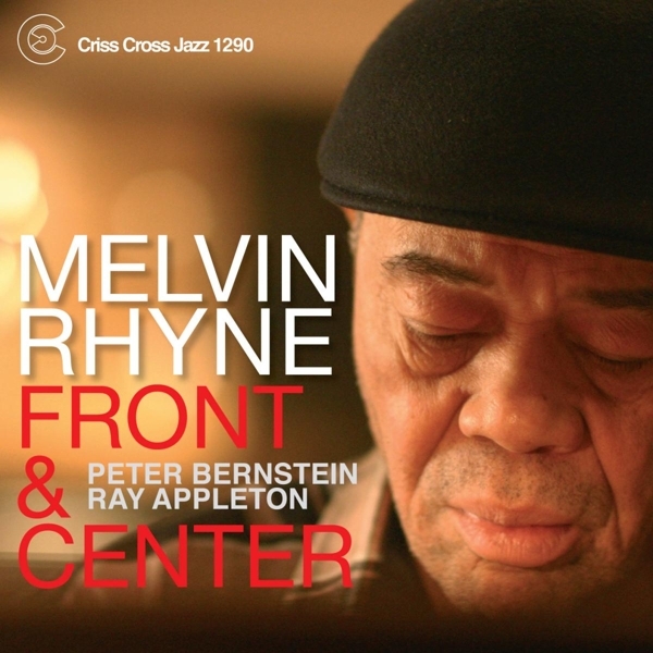 Rhyne Melvin -Trio- - Front & Centre ryhmässä CD / Myydyimmät @ Bengans Skivbutik AB (4211840)