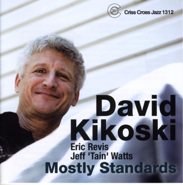 Kikoski David - Mostly Standards ryhmässä CD / Jazz/Blues @ Bengans Skivbutik AB (4211846)