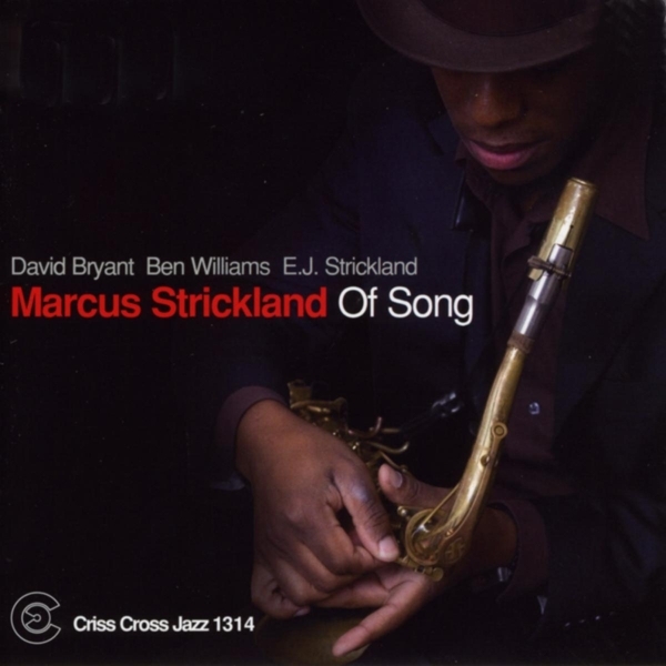 Stickland Marcus - Of Song ryhmässä CD / Jazz/Blues @ Bengans Skivbutik AB (4211850)