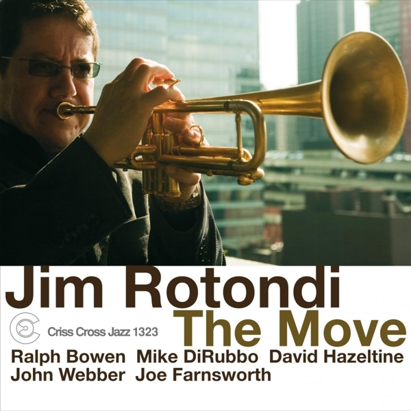 Rotondi Jim -Sextet- - Move ryhmässä CD / Jazz/Blues @ Bengans Skivbutik AB (4211856)