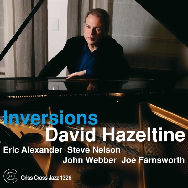 Hazeltine David -Quintet - Inversions ryhmässä CD / Jazz/Blues @ Bengans Skivbutik AB (4212589)