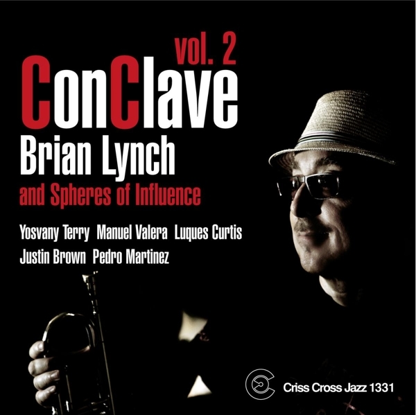 Lynch Brian - Conclave 2 ryhmässä CD / Jazz/Blues @ Bengans Skivbutik AB (4212595)
