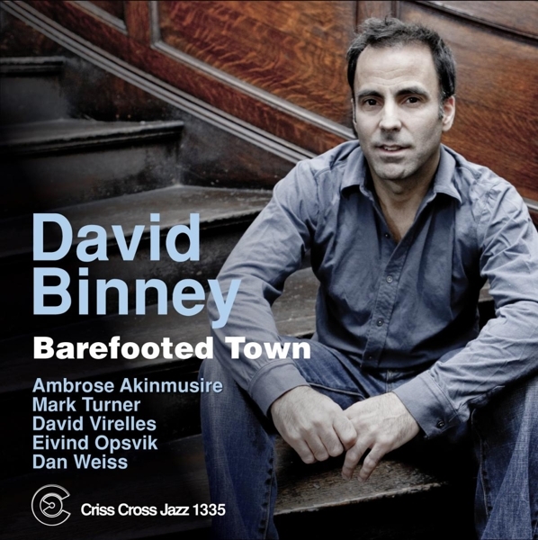 Binney David - Barefooted Town ryhmässä CD / Jazz/Blues @ Bengans Skivbutik AB (4212596)