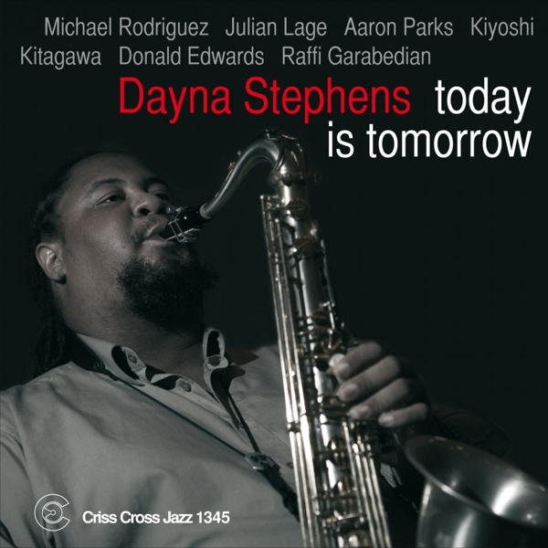 Stephens Dayna - Today Is Tomorrow ryhmässä CD / Jazz/Blues @ Bengans Skivbutik AB (4212611)