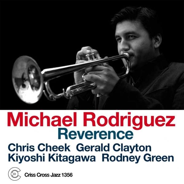 Rodriguez Michael - Reverence ryhmässä CD / Jazz/Blues @ Bengans Skivbutik AB (4212671)