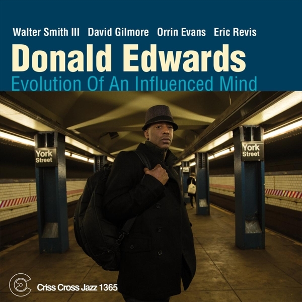 Edwards Donald - Evolution Of An Influence Mind ryhmässä CD / Jazz/Blues @ Bengans Skivbutik AB (4212683)