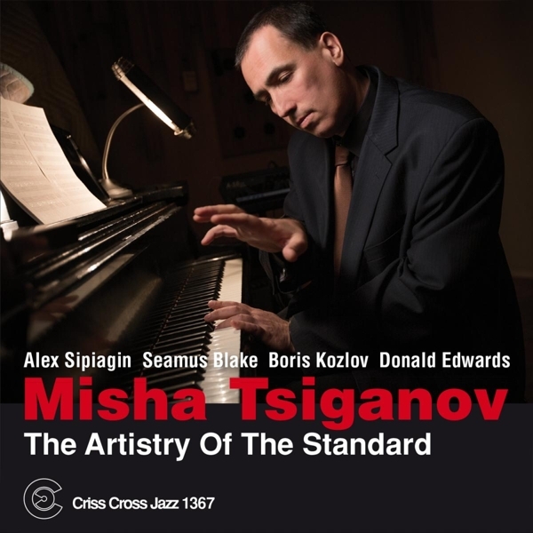 Tsiganov Misha - Artistry Of The Standard ryhmässä CD / Myydyimmät @ Bengans Skivbutik AB (4212684)