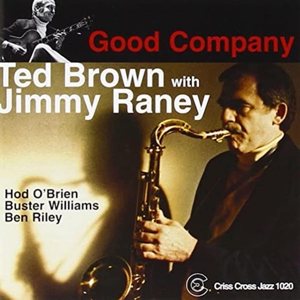 Brown Ted/Jimmy Raney - Good Company ryhmässä CD / Jazz/Blues @ Bengans Skivbutik AB (4212686)