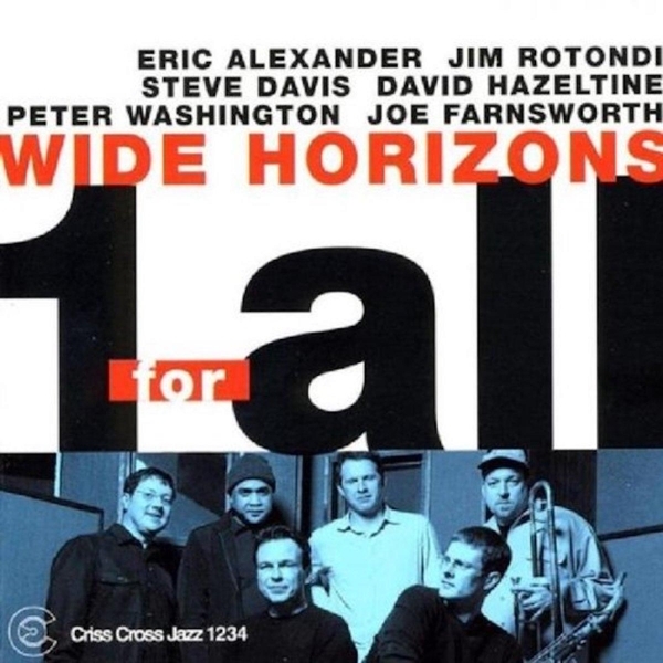 One For All - Wide Horizons ryhmässä CD / Jazz/Blues @ Bengans Skivbutik AB (4212699)