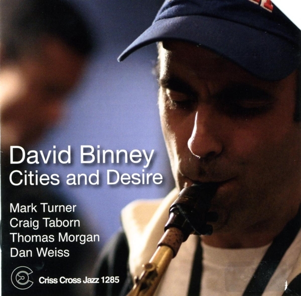 Binney David - Cities And Desire ryhmässä CD / Myydyimmät @ Bengans Skivbutik AB (4212730)