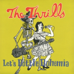Thrills - Let's Bottle Bohemia ryhmässä VINYYLI @ Bengans Skivbutik AB (4213875)