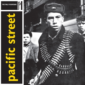 The Pale Fountains - Pacific Street ryhmässä VINYYLI @ Bengans Skivbutik AB (4213876)