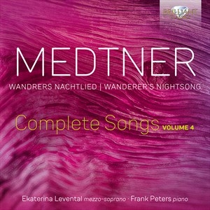 Medtner Nikolai - Wandrers Nachtlied - Complete Songs ryhmässä CD @ Bengans Skivbutik AB (4216580)
