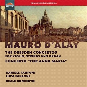 D'alay Mauro - The Dresden Concertos For Violin, S ryhmässä CD @ Bengans Skivbutik AB (4216591)