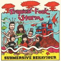 Tropical Fuck Storm - Submersive Behaviour (Ltd Clear & A ryhmässä VINYYLI / Myydyimmät @ Bengans Skivbutik AB (4216731)