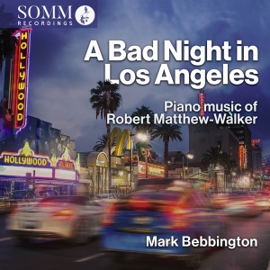 Matthew-Walker Robert - A Bad Night In Los Angeles ryhmässä CD @ Bengans Skivbutik AB (4216758)