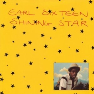 Earl Sixteen - Shining Star (Vinyl Lp) ryhmässä VINYYLI @ Bengans Skivbutik AB (4217285)