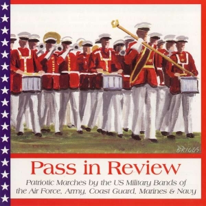 United States Military Bands - Pass In Review ryhmässä CD @ Bengans Skivbutik AB (4217318)