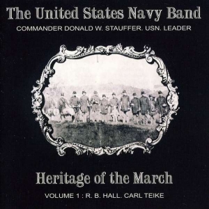United States Navy Band - Heritage Of The March Vol 1 ryhmässä CD @ Bengans Skivbutik AB (4217326)