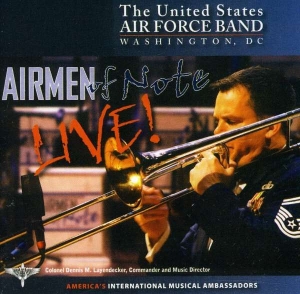 United States Air Force Band - Airmen Of Note - Live! ryhmässä CD @ Bengans Skivbutik AB (4217327)