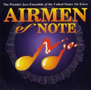 U S Air Force Jazz Ensemble - Airmen Of Note ryhmässä CD @ Bengans Skivbutik AB (4217340)