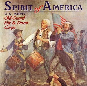 U S  Army Old Guard Fife And Drum C - Spirit Of America ryhmässä CD @ Bengans Skivbutik AB (4217341)
