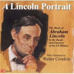 United States Military Bands - A Lincoln Portrait ryhmässä CD @ Bengans Skivbutik AB (4217352)