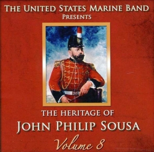 United States Marine Band - Heritage Of J P Sousa Vol 8 ryhmässä CD @ Bengans Skivbutik AB (4217362)