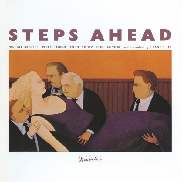 Steps Ahead - Steps Ahead ryhmässä CD / Jazz/Blues @ Bengans Skivbutik AB (4217411)