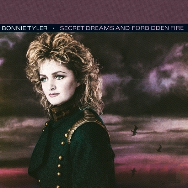 Tyler Bonnie - Secret Dreams And Forbidden Fire ryhmässä CD / Myydyimmät @ Bengans Skivbutik AB (4217413)