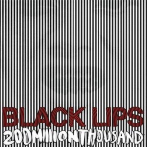 Black Lips - 200 Million Thousand (White Vinyl) ryhmässä Övrigt /  @ Bengans Skivbutik AB (4217494)