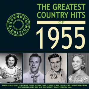 Greatest Country Hits Of 1955 (Expa - Various Artists ryhmässä CD @ Bengans Skivbutik AB (4218118)
