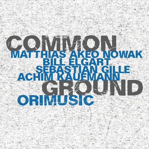 Common Ground - Orimusic ryhmässä CD / Jazz/Blues @ Bengans Skivbutik AB (4218141)