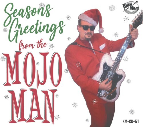 Various Artists - Seasons Greetings From The Mojo Man ryhmässä CD / Pop @ Bengans Skivbutik AB (4218170)