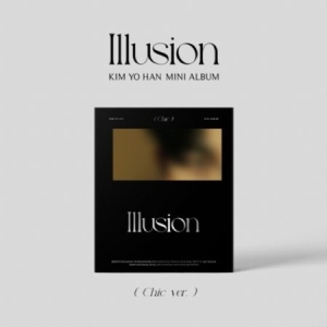 Kim YoHan - 1st Mini Illusion Chic ver ryhmässä CD @ Bengans Skivbutik AB (4218458)